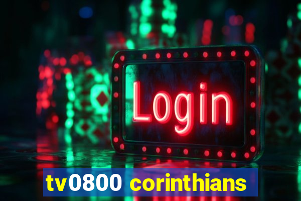 tv0800 corinthians